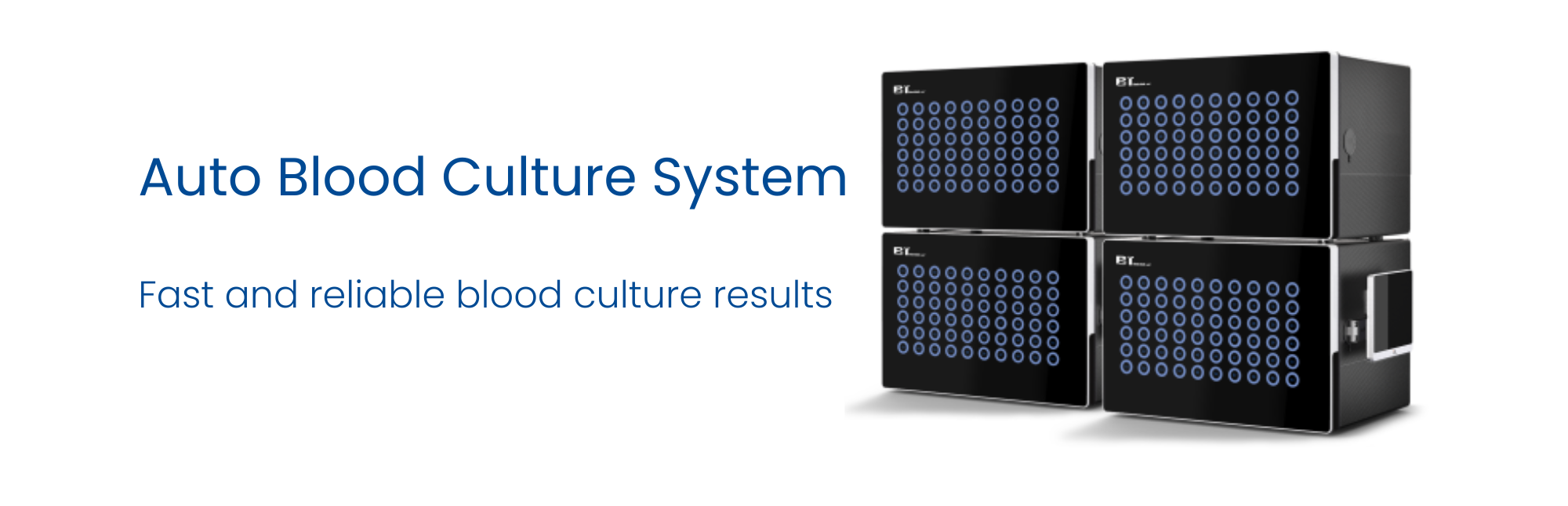 Auto Blood Culture System Auto Blood Culture System